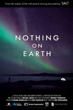 Watch Nothing on Earth Goojara