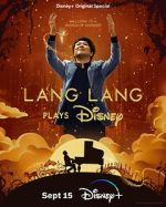 Watch Lang Lang Plays Disney (TV Special 2023) Goojara