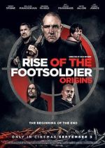 Watch Rise of the Footsoldier: Origins Goojara