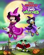 Watch Mickey\'s Tale of Two Witches (TV Special 2021) Goojara