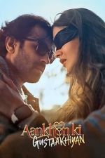 Watch Aankhon Ki Gustaakhiyan Goojara