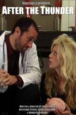 Watch After the Thunder Goojara