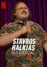 Watch Stavros Halkias: Fat Rascal Goojara