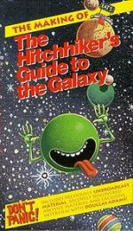 Watch The Making of \'The Hitch-Hiker\'s Guide to the Galaxy\' Goojara
