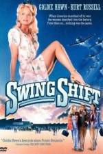 Watch Swing Shift Goojara