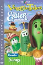 Watch VeggieTales Esther the Girl Who Became Queen Goojara