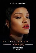 Watch Savage x Fenty Show Vol. 3 (TV Special 2021) Goojara