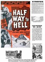 Watch Half Way to Hell Goojara