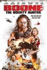 Watch Boone: The Bounty Hunter Goojara