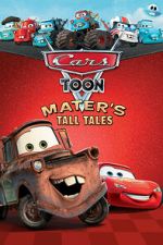Watch Cars Toon Mater\'s Tall Tales Goojara