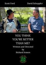 Watch You Think You\'re Better than Me? (Short 2018) Goojara