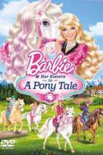 Watch Barbie And Her Sisters in A Pony Tale Goojara