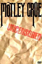 Watch Mötley Crüe: Uncensored Goojara