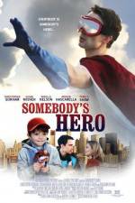 Watch Somebody's Hero Goojara
