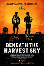 Watch Beneath the Harvest Sky Goojara