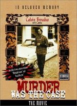 Watch Murder Was the Case: The Movie Goojara