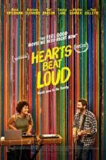 Watch Hearts Beat Loud Goojara