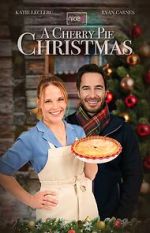 Watch A Cherry Pie Christmas Goojara
