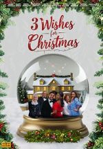 Watch 3 Wishes for Christmas Goojara
