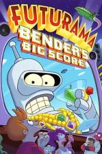 Watch Futurama: Bender's Big Score Goojara