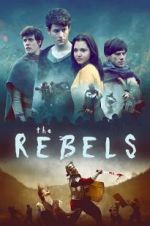 Watch The Rebels Goojara