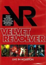 Watch Velvet Revolver: Live in Houston Goojara