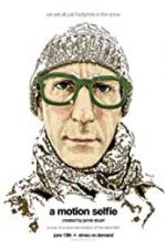 Watch A Motion Selfie Goojara