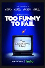 Watch Too Funny To Fail Goojara