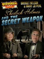 Watch RiffTrax Presents: Sherlock Holmes and the Secret Weapon Goojara