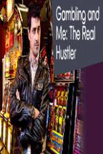 Watch Gambling Addiction and Me:The Real Hustler Goojara