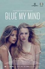 Watch Blue My Mind Goojara