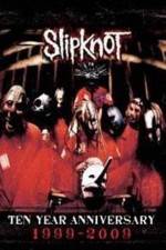 Watch Slipknot Of The Sic Your Nightmares Our Dreams Goojara