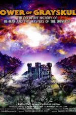 Watch Power of Grayskull: The Definitive History of He-Man and the Masters of the Universe Goojara