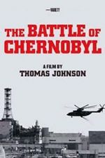 Watch The Battle of Chernobyl Goojara