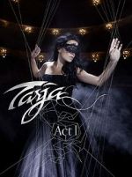 Watch Tarja: Act 1 Goojara