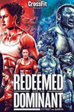 Watch The Redeemed and the Dominant: Fittest on Earth Goojara