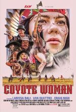 Watch Coyote Woman Goojara