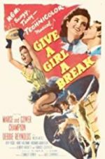 Watch Give a Girl a Break Goojara