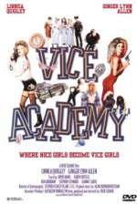Watch Vice Academy Goojara