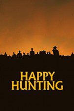 Watch Happy Hunting Goojara