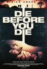 Watch Die Before You Die Goojara