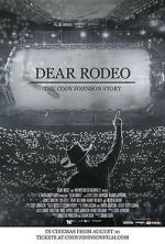 Watch Dear Rodeo: The Cody Johnson Story Goojara