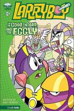 Watch Larryboy The Good the Bad and the Eggly Goojara