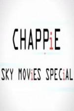 Watch Chappie Sky Movies Special Goojara