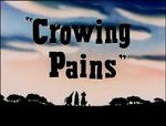 Watch Crowing Pains (Short 1947) Goojara