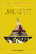 Watch June, Adrift Goojara