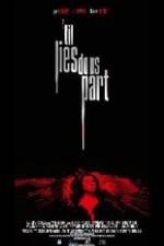 Watch 'Til Lies Do Us Part Goojara