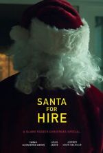 Watch Santa for Hire (Short 2020) Goojara