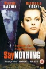 Watch Say Nothing Goojara