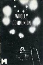 Watch Wholly Communion Goojara
